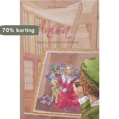 Anisa van De Nachtwacht 9789463892841 Elly Doornbosch, Boeken, Kinderboeken | Jeugd | 10 tot 12 jaar, Zo goed als nieuw, Verzenden