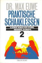 Praktische Schaaklessen Dl 2 Euwe 9789051210781 Max Eeuwe, Boeken, Sportboeken, Gelezen, Max Eeuwe, Max Euwe, Verzenden