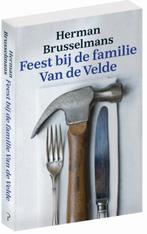 Feest bij de familie Van de Velde 9789044636116, Verzenden, Zo goed als nieuw, Herman Brusselmans