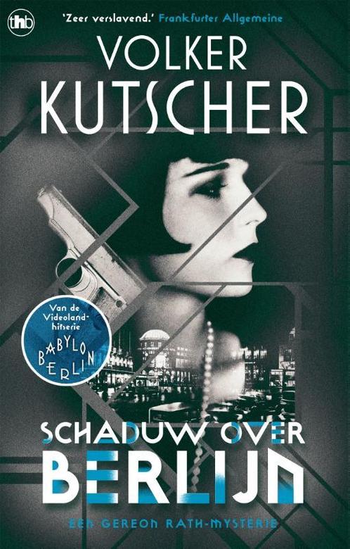 Schaduw over Berlijn / Gereon Rath / 1 9789044356113, Boeken, Detectives, Gelezen, Verzenden