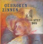 Gebroken zinnen 9789020958317 Stef Bos, Boeken, Verzenden, Gelezen, Stef Bos