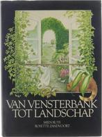 Van vensterbank tot landschap 9789022612002, Boeken, Overige Boeken, Gelezen, Mien Ruys &Rosette Zandvoort, Rosette Zandvoort