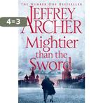 Mightier than the Sword 9781447290599 Jeffrey Archer, Boeken, Verzenden, Gelezen, Jeffrey Archer