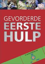 Gevorderde eerste hulp 9789491838019 Pim de Ruijter, Verzenden, Gelezen, Pim de Ruijter
