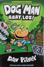 Dog Man - Dog Man gaat los 9789493356139 Dav Pilkey, Verzenden, Gelezen, Dav Pilkey