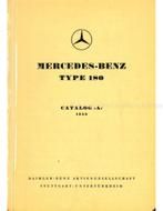 1953 MERCEDES BENZ 180 ONDERDELENHANDBOEK, Auto diversen, Handleidingen en Instructieboekjes