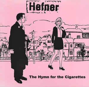 cd - Hefner - The Hymn For The Cigarettes, Cd's en Dvd's, Cd's | Overige Cd's, Zo goed als nieuw, Verzenden