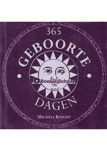 365 geboortedagen (NIEUW BOEK) Michele Knight beschikbaar voor biedingen