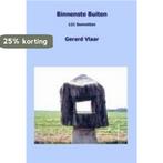 Binnenste buiten 9789077751695 G. Vlaar, Verzenden, Gelezen, G. Vlaar