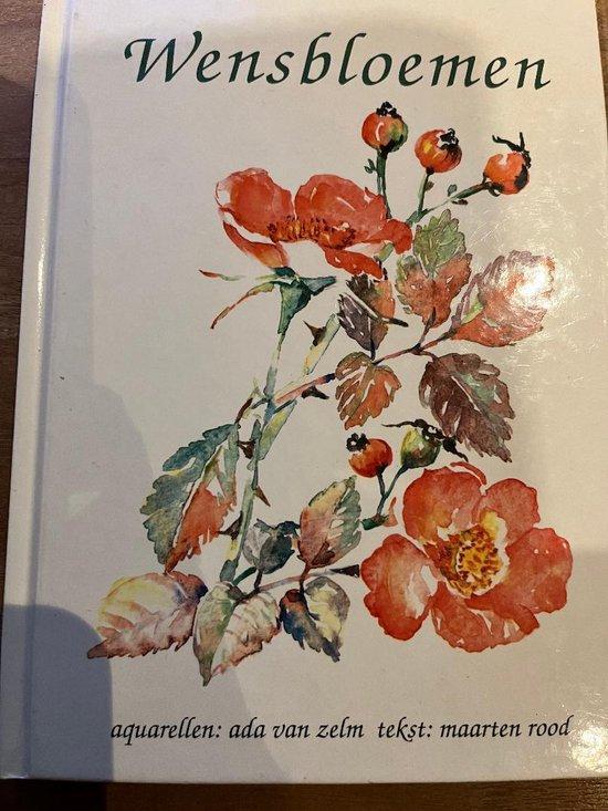 WENSBLOEMEN 9789062554508 A. van Zelm, Boeken, Hobby en Vrije tijd, Gelezen, Verzenden