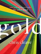 Gold 9780340963432 Chris Cleave, Boeken, Verzenden, Zo goed als nieuw, Chris Cleave