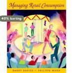 Managing Retail Consumption 9780471489122 Barry J. Davies, Verzenden, Zo goed als nieuw, Barry J. Davies