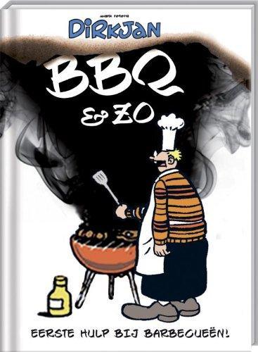 Dirkjan: BBQ & Zo - Eerste hulp by barbecueën! [HC], Boeken, Strips | Comics, Zo goed als nieuw, Verzenden