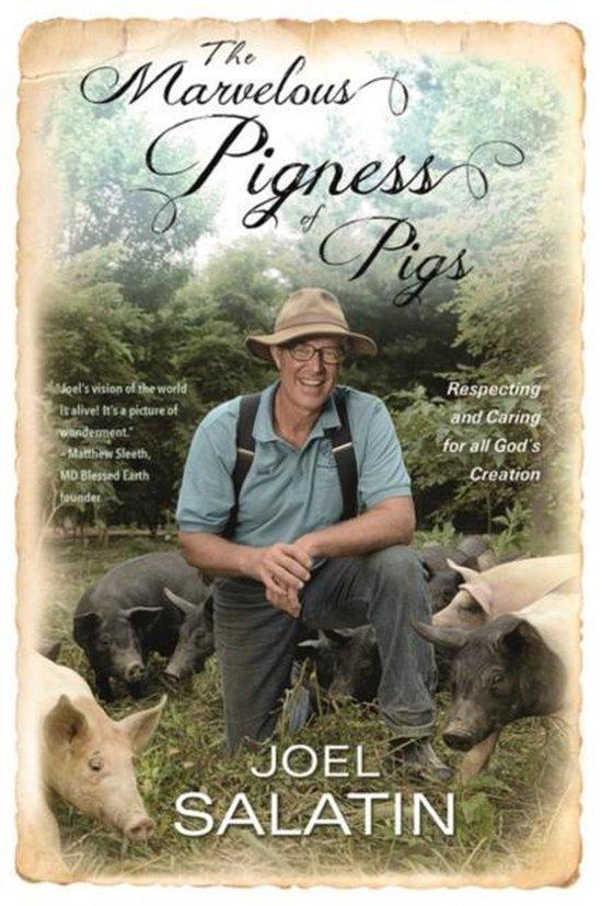 Pigness Of Pigs 9781455536979 Salatinm Joel, Boeken, Taal | Engels, Zo goed als nieuw, Verzenden