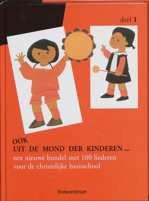 Ook uit de mond der kinderen... 9789023910992, Boeken, Godsdienst en Theologie, Zo goed als nieuw, Verzenden