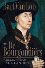De Bourgondiers | Bart van Loo, Ophalen of Verzenden, Nieuw, Bart van Loo