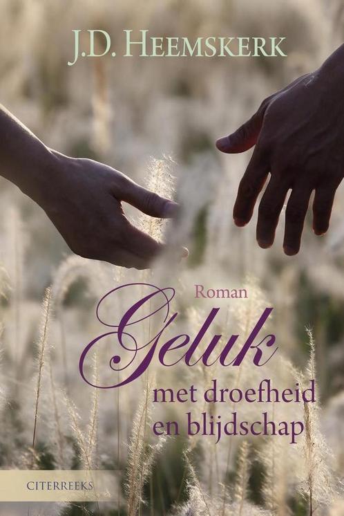 Geluk met droefheid en blijdschap / Citerreeks 9789401908696, Boeken, Streekboeken en Streekromans, Zo goed als nieuw, Verzenden