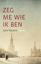 9789028452664 Zeg me wie ik ben | Tweedehands, Boeken, Verzenden, Gelezen, Julia Navarro
