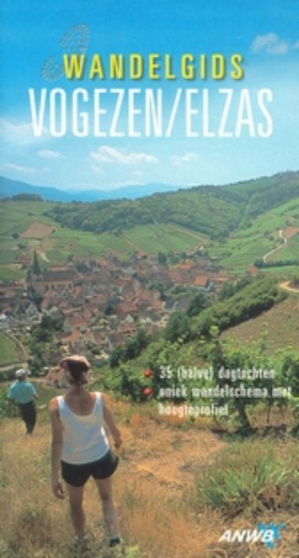 Vogezen en Elzas / ANWB wandelgids 9789018014391, Boeken, Reisgidsen, Gelezen, Verzenden