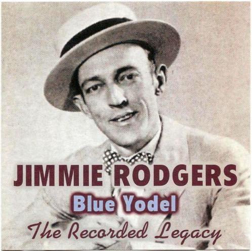 cd - Jimmie Rodgers - Blue Yodel, The Recorded Legacy, Cd's en Dvd's, Cd's | Overige Cd's, Zo goed als nieuw, Verzenden
