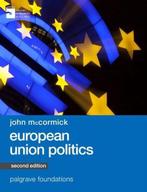 European Union Politics | 9781137453389, Nieuw, Verzenden