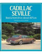 CADILLAC SEVILLE, REAR & FRONTDRIVE, DIESEL, 1975 ON, Boeken, Auto's | Boeken, Nieuw, Author
