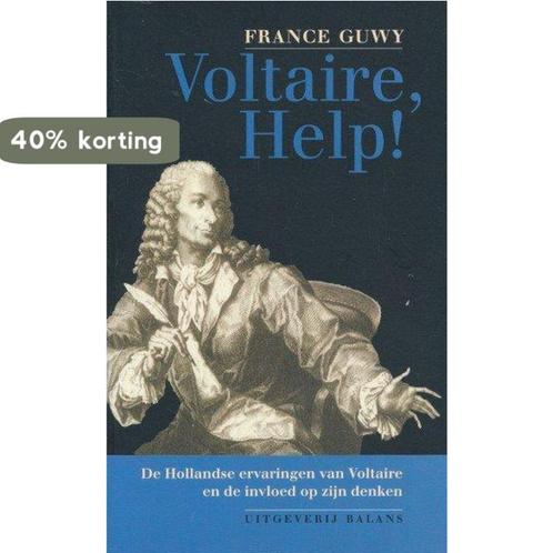 VOLTAIRE HELP! 9789050182744 F. Guwy, Boeken, Geschiedenis | Wereld, Gelezen, Verzenden