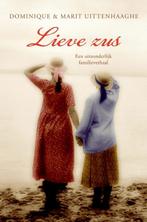 Lieve zus 9789059776289 Domonique Uittenhaaghe, Verzenden, Zo goed als nieuw, Domonique Uittenhaaghe