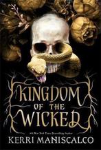 Kingdom of the Wicked 9781529350449 Maniscalco, Verzenden, Zo goed als nieuw, Maniscalco