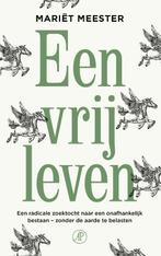 Een vrij leven 9789029550321 Mariët Meester, Verzenden, Zo goed als nieuw, Mariët Meester