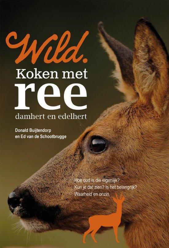9789081915632 Wild kookboeken - Wild. Koken met ree, damh..., Boeken, Schoolboeken, Nieuw, Verzenden
