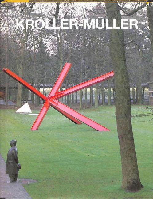 Kröller-Müller 9789070024529 R.W.D. Oxenaar, Boeken, Kunst en Cultuur | Beeldend, Zo goed als nieuw, Verzenden