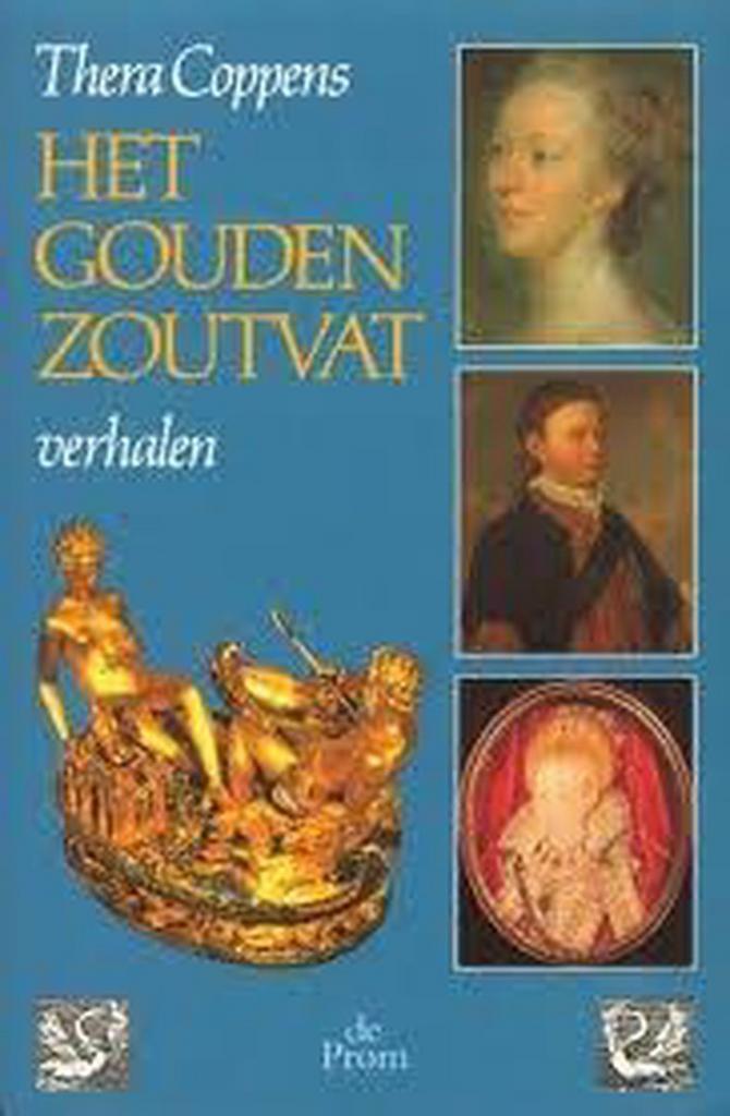 GOUDEN ZOUTVAT 9789068014464 Thera Coppens, Boeken, Geschiedenis | Wereld, Gelezen, Verzenden