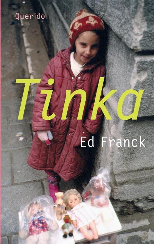 Tinka 9789045102375 E. Franck, Boeken, Kinderboeken | Jeugd | 10 tot 12 jaar, Zo goed als nieuw, Verzenden