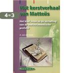 Het kerstverhaal van Matteus / Woord en wereld / 71, Boeken, Verzenden, Zo goed als nieuw, A. van der Sloot