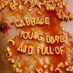 LP nieuw - Cabbage - Young Dumb And Full Of..., Cd's en Dvd's, Verzenden, Nieuw in verpakking