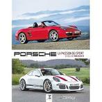 Porsche, la Passion du Sport