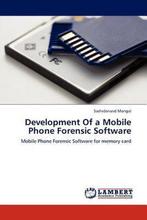 9783845431963 Development Of a Mobile Phone Forensic Soft..., Verzenden, Nieuw, Sashidanand Mangal