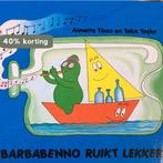 Barbabenno ruikt lekker 9789059710214 Annette Tison, Verzenden, Zo goed als nieuw, Annette Tison