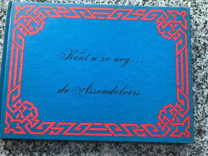 Kent u ze nog…. De Assendelvers  (J.T.P. Helmerhorst), Boeken, Geschiedenis | Stad en Regio, Gelezen, 20e eeuw of later, Verzenden