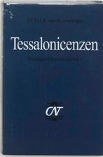 Tessalonicenzen / Commentaar op het Nieuwe Testament / 3, Boeken, Verzenden, Gelezen, P.H.R. van Houwelingen