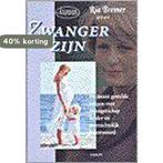 Zwanger zijn / Vinger aan de pols 9789051217551 R. Bremer, Verzenden, Zo goed als nieuw, R. Bremer