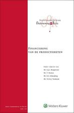 9789013152272 Financiering van de productieketen, Verzenden, Zo goed als nieuw, Wolters Kluwer Nederland B.V.
