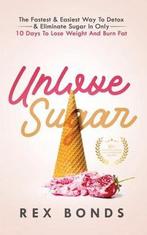 9781953142078 Unlove Sugar Rex Bonds, Boeken, Verzenden, Nieuw, Rex Bonds