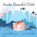 Awake Beautiful Child, Ophalen of Verzenden, Nieuw
