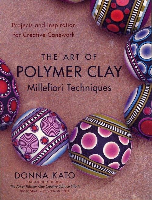 Art Of Polymer Clay Millefiori Techniqu 9780823099184 D Kato, Boeken, Overige Boeken, Gelezen, Verzenden