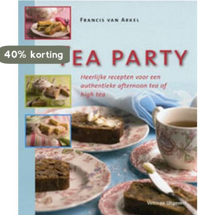 Teaparty 9789059204737 F. van Arkel, Boeken, Kookboeken, Zo goed als nieuw, Verzenden