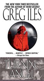 Turning Angel 9780743454162 Greg Iles, Boeken, Taal | Engels, Verzenden, Gelezen, Greg Iles