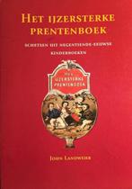 Het ijzersterke prentenboek / Volkscultuur / 4 1997, Boeken, Verzenden, Gelezen, J. Landwehr