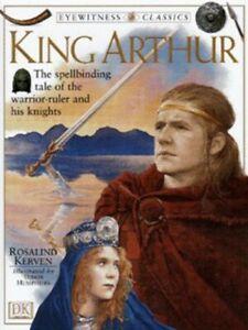 Eyewitness classics: King Arthur by Rosalind Kerven, Boeken, Overige Boeken, Gelezen, Verzenden
